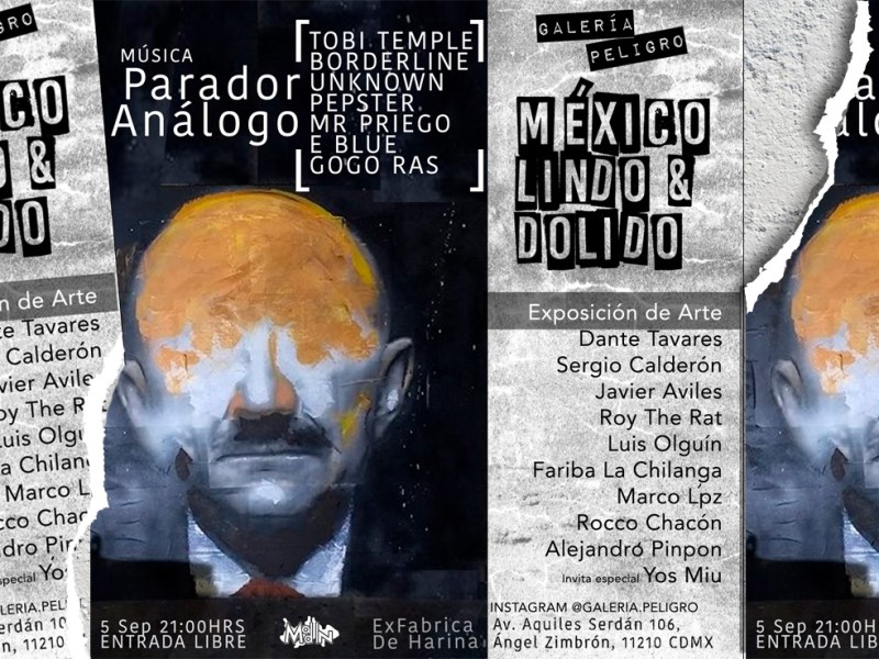 Mexico Lindo & Dolido @ Galería&nbsp;Peligro